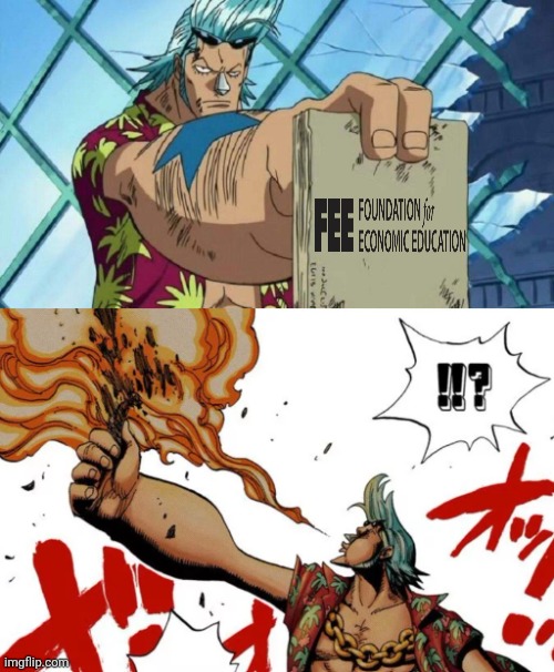 The doctrine of the FEE makes good kindling | image tagged in franky burns the plans | made w/ Imgflip meme maker