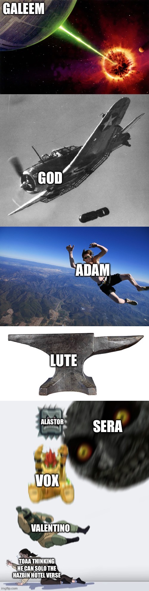 Extened (galeem is there too) | Galeem; God; Adam; Lute; Alastor; Sera; Vox; Valentino; Toaa thinking he can solo the hazbin hotel verse | image tagged in crushing combo extended | made w/ Imgflip meme maker