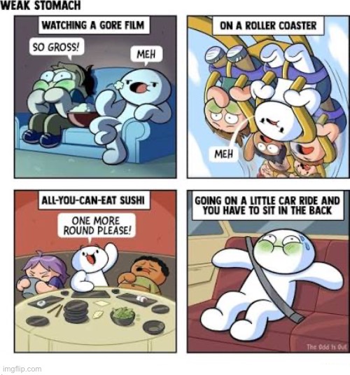 The Odd 1s Out | image tagged in comics,the odd 1s out,weak stomach,tough guy,car ride,car sick | made w/ Imgflip meme maker