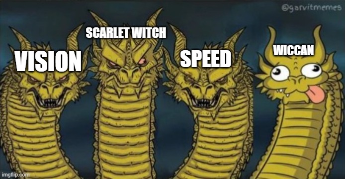 4 headed dragons (wandavision edition) | Scarlet witch; Wiccan; Speed; VISION | image tagged in 4 headed dragons,marvel,wanda,wandavision,vision,speed | made w/ Imgflip meme maker