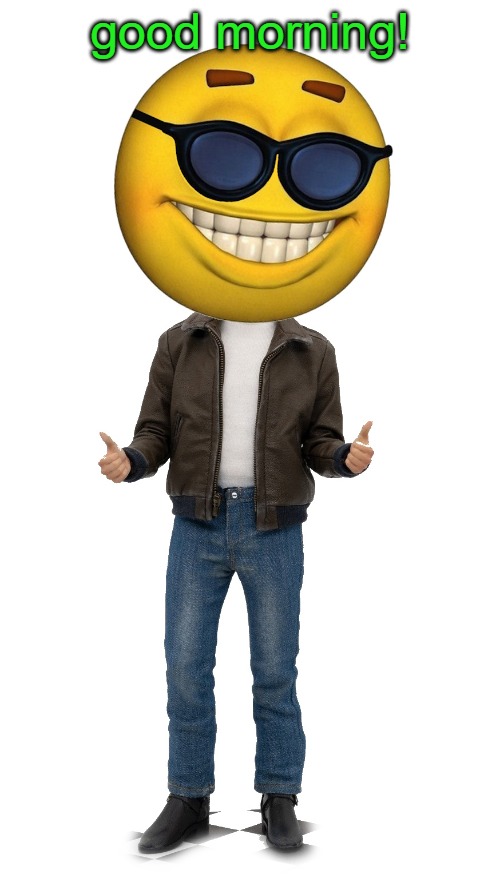 good morning! | made w/ Imgflip meme maker