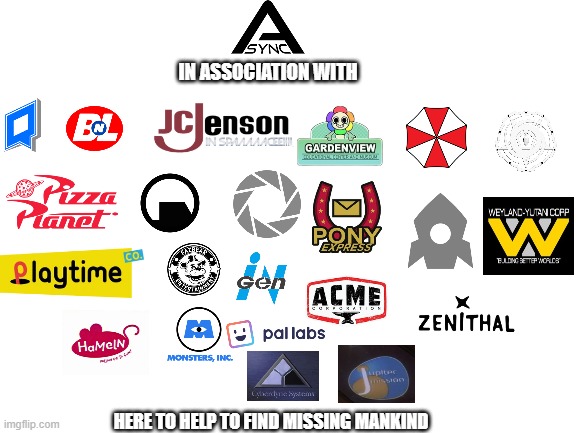 which fictional evil companies corporation would help async research from backrooms | in association with; here to help to find missing mankind | image tagged in blank white template,backrooms,memes | made w/ Imgflip meme maker