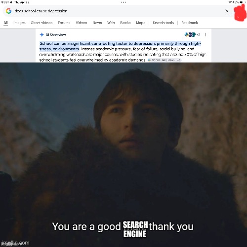 image tagged in memes,school memes,google,you are a good man thank you,funny,relatable | made w/ Imgflip meme maker