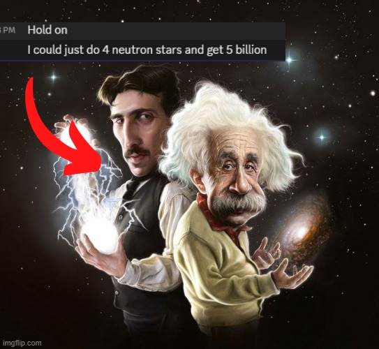 Nikola Tesla & Albert Einstein | image tagged in nikola tesla albert einstein | made w/ Imgflip meme maker