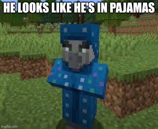 Illusioner | He looks like he's in pajamas | image tagged in illusioner | made w/ Imgflip meme maker