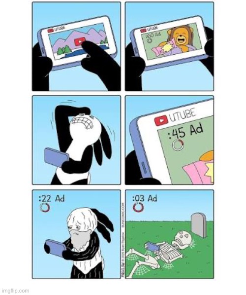 Buni Comics | image tagged in comics,buni comics,utube,waiting,ads,death | made w/ Imgflip meme maker