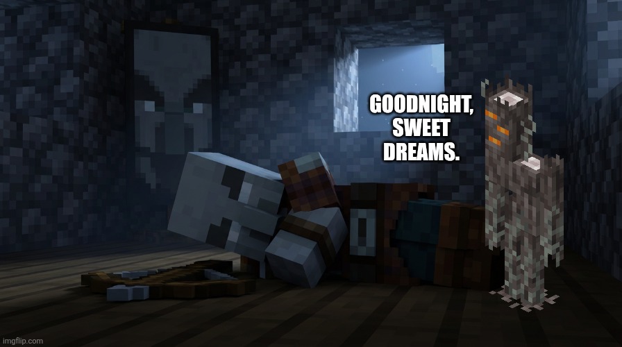 Pillager That Is An Illager Captain Sleeping | Goodnight, sweet dreams. | image tagged in pillager that is an illager captain sleeping | made w/ Imgflip meme maker