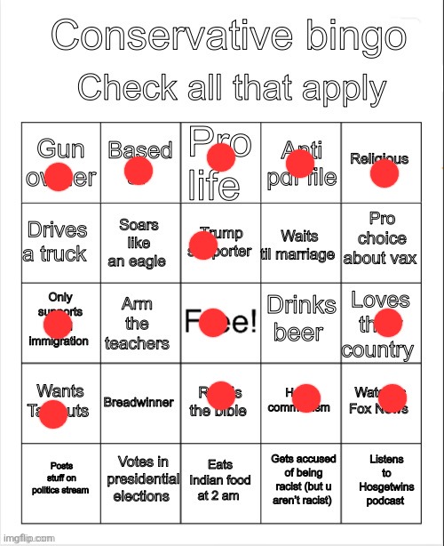 Go red | image tagged in conservative bingo | made w/ Imgflip meme maker