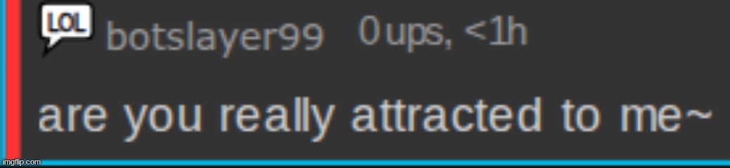 oh my god. he's gonna let me tap | made w/ Imgflip meme maker