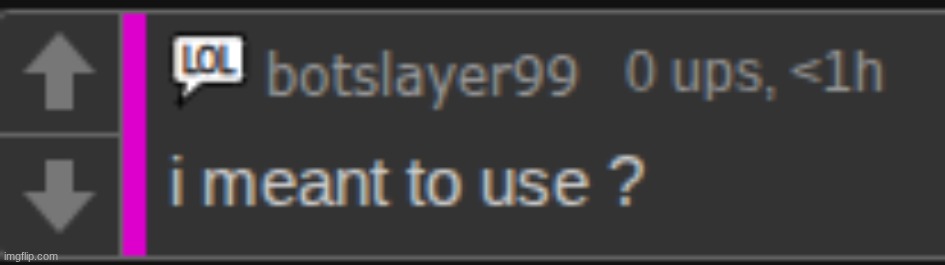 made w/ Imgflip meme maker