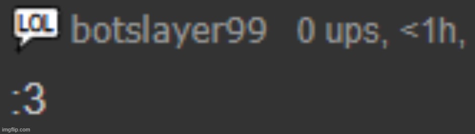 holy shit | made w/ Imgflip meme maker