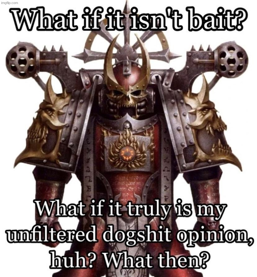 What if it isn't bait? Blank Meme Template
