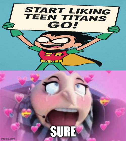 Ruin This Fill In Meme!!!!!!!!!!!!!!!!!!!!!!!!!!!!!!!!!!!!! #368 | Sure | image tagged in ruin this fill in meme 368 | made w/ Imgflip meme maker