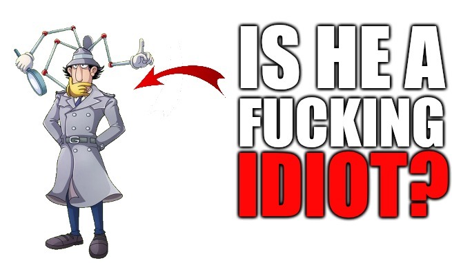 Is he a fucking idiot? | image tagged in is he a fucking idiot | made w/ Imgflip meme maker