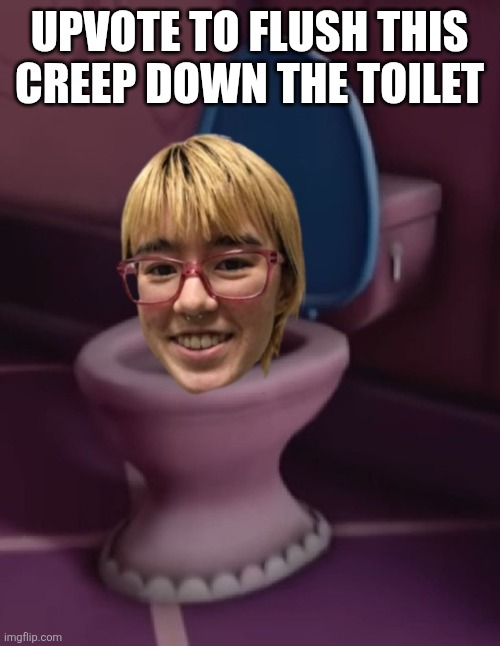 would you flush the toilet? | Upvote to flush this creep down the toilet | image tagged in raccoonspice in lily lovebraids toilet jpg | made w/ Imgflip meme maker