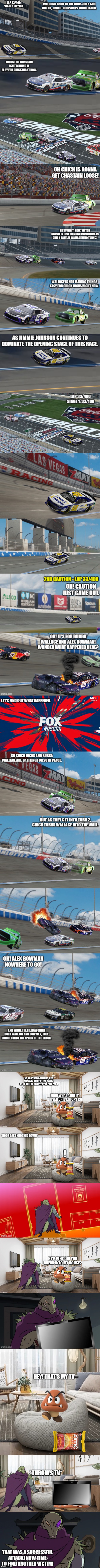 The Attack on Baton Rouge + Indy 500 + Coke 600 (Part 17: Second Caution in the Coca-Cola 600 + Rasticore attacks a Goomba) | made w/ Imgflip meme maker