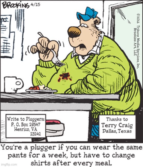 Pluggers | image tagged in comics,pluggers,same pants,change shirt,stains,diner | made w/ Imgflip meme maker