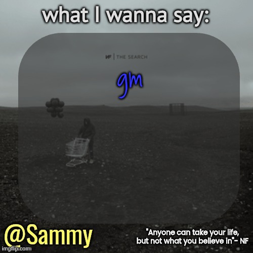 NF temp (TYSM immadoxxyou) | gm | image tagged in nf temp tysm immadoxxyou | made w/ Imgflip meme maker