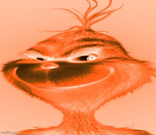 Blue Grinch | image tagged in get scammed | made w/ Imgflip meme maker