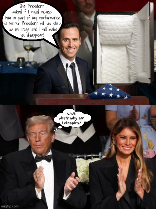 Oz Peralman performs his Jedi dirty mind trick on Trump | The President 
asked if I would include
 him in part of my performance.
So mister President will you step
 up on stage and I will make
 you disappear! Wait what? Why am I clapping? | image tagged in oz peralman performs his jedi dirty mind trick on trump,white house correspondence dinner treat,maga magic | made w/ Imgflip meme maker