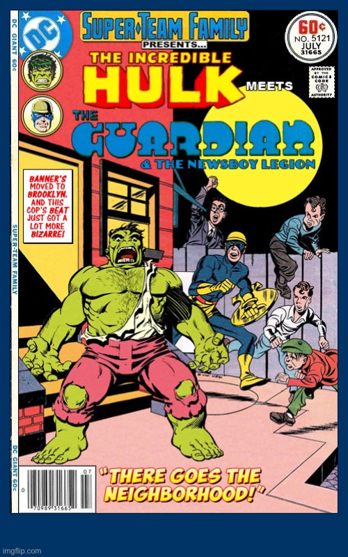 The Hulk meets a group of heroes from The  Golden Age of comics | image tagged in comics,the hulk,the guardian,the newsboy legion,crossover,super team family | made w/ Imgflip meme maker
