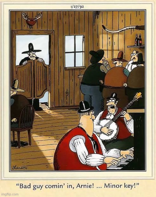It’s Black Bart! | image tagged in the far side,comics,old west,saloon,bad guy,entrance music | made w/ Imgflip meme maker