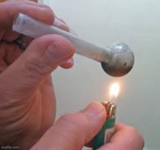 crack pipe | image tagged in crack pipe | made w/ Imgflip meme maker