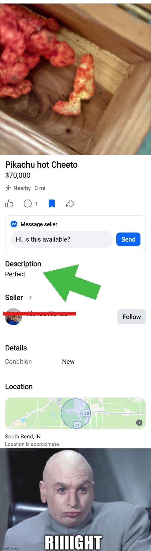 SOME WEIRDOS OUT THERE | Riiiight | image tagged in dr evil right,facebook,pikachu,fail | made w/ Imgflip meme maker