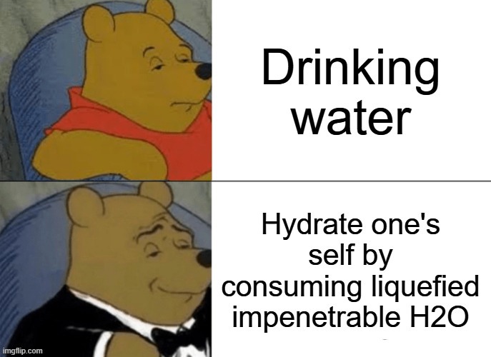 water | image tagged in aq5z2c jpg | made w/ Imgflip meme maker