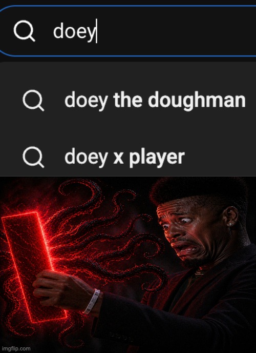 people cant be THIS obsessed with Doey | made w/ Imgflip meme maker