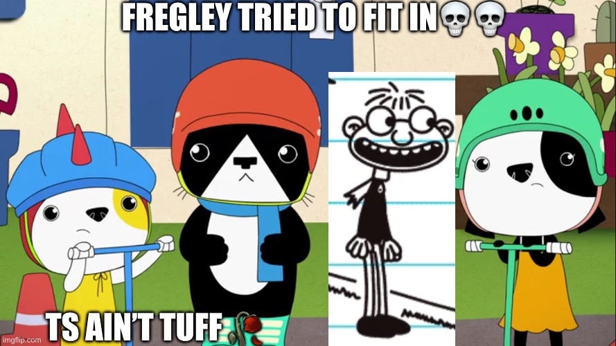 Bro tried to fit in | Fregley tried to fit in💀💀; Ts ain’t tuff 🥀 | image tagged in 4 animals 4 scooters | made w/ Imgflip meme maker