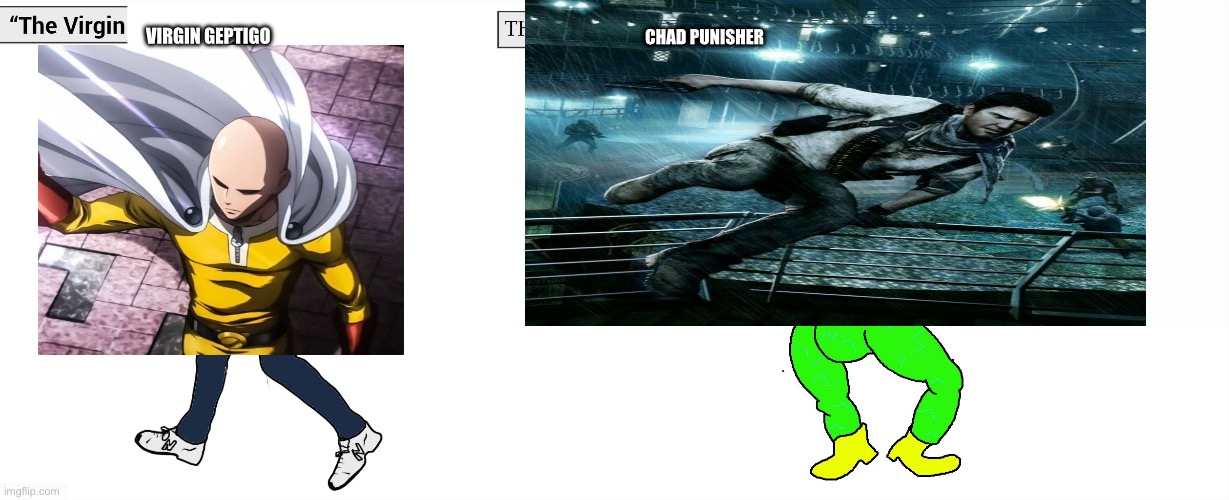 Virgin Geptigo vs Chad Punisher | Virgin Geptigo; Chad Punisher | image tagged in virgin and chad | made w/ Imgflip meme maker