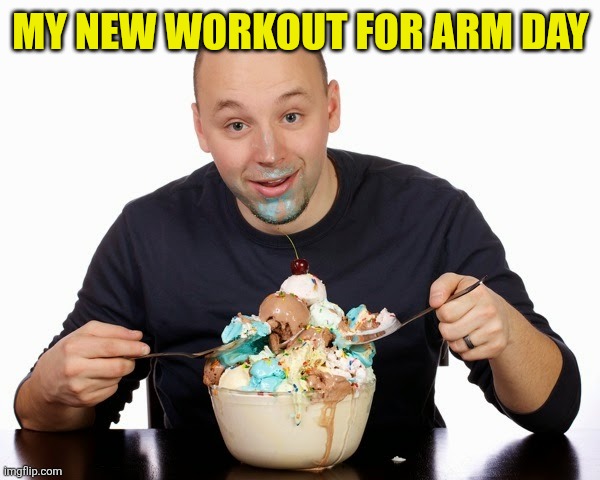Workout day | My new workout for arm day | made w/ Imgflip meme maker
