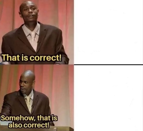 Somehow that is also correct Blank Meme Template