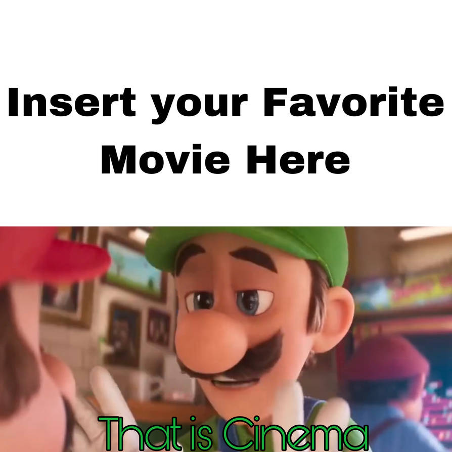 Luigi Calls What Movie Cinema? Blank Meme Template