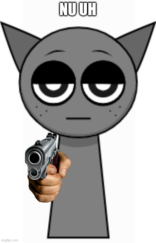 Gray | NU UH | image tagged in gray | made w/ Imgflip meme maker