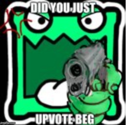 Upvote beg!!!!1!11!!1!one1!!!0!11!111!!!!!!two682348725469282-:"(#:$; | image tagged in aub mulpan,this is a prank,don't click the link | made w/ Imgflip meme maker