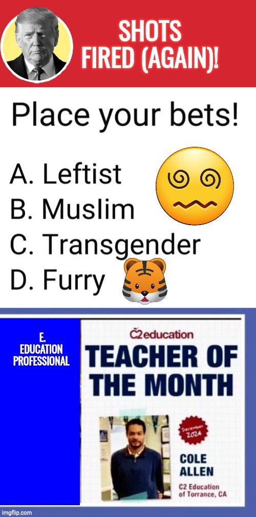 Shots fired- again. Place your bets | image tagged in aq7g4i jpg,better,assassin | made w/ Imgflip meme maker