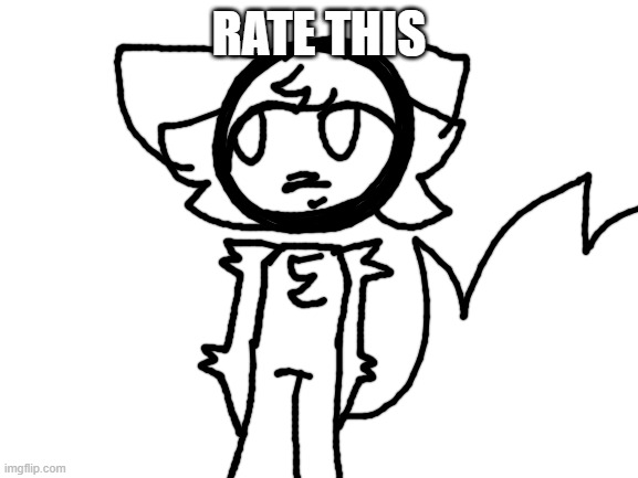 My art :P | Rate this | image tagged in blank white template | made w/ Imgflip meme maker