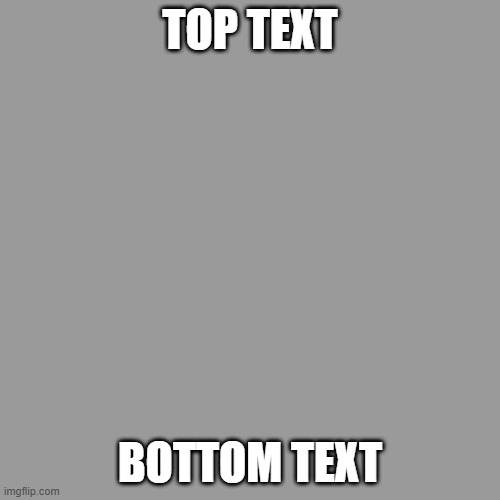 high quality meme | top text; bottom text | image tagged in memes,blank transparent square | made w/ Imgflip meme maker