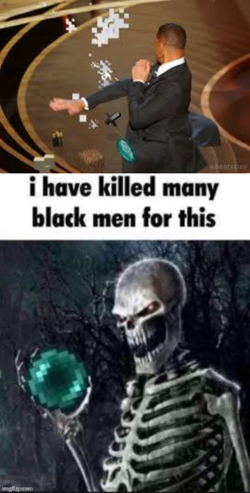 image tagged in i have killed many black men for this | made w/ Imgflip meme maker
