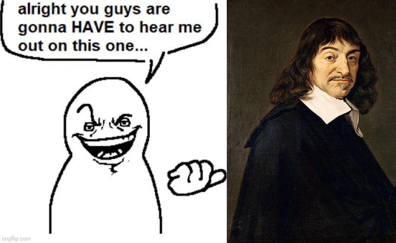 Hear me out | image tagged in hear me out | made w/ Imgflip meme maker