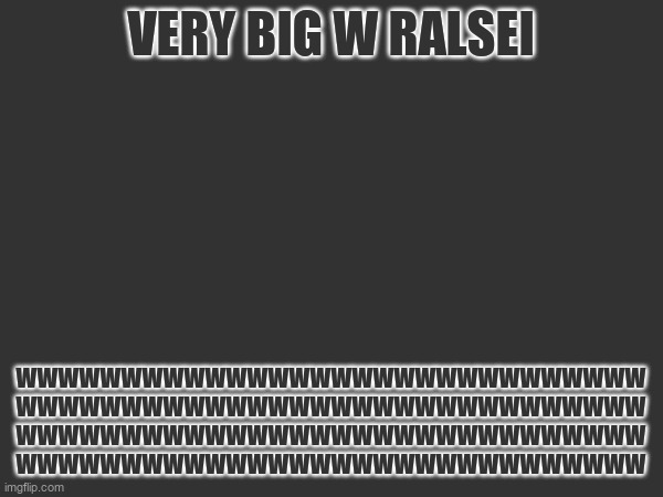 very big w ralsei wwwwwwwwwwwwwwwwwwwwwwwwwwwwww
wwwwwwwwwwwwwwwwwwwwwwwwwwwwww
wwwwwwwwwwwwwwwwwwwwwwwwwwwwww
wwwwwwwwwwwwwwwwwwwwwwwwwwwww | made w/ Imgflip meme maker