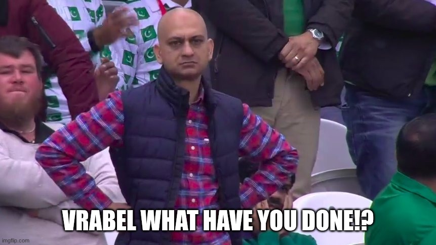 Disappointed Muhammad Sarim Akhtar | Vrabel what have you done!? | image tagged in disappointed muhammad sarim akhtar | made w/ Imgflip meme maker