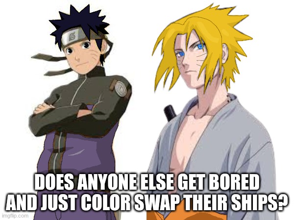 I'M BACK! LAUSD UNBLOCKED IMGFLIP | Does anyone else get bored and just Color swap their ships? | image tagged in anime,color swap,sasunaru,ships,art | made w/ Imgflip meme maker