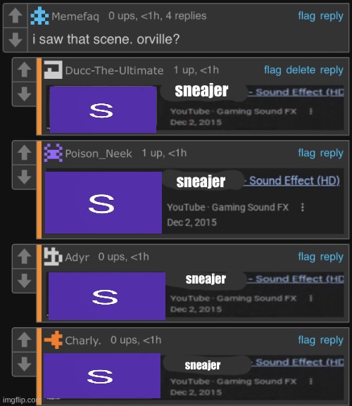 Sad Trombone - Sound Effect (HD) (unedited sad trombone) | sneajer; sneajer; sneajer; sneajer | image tagged in sad trombone - sound effect hd unedited sad trombone | made w/ Imgflip meme maker
