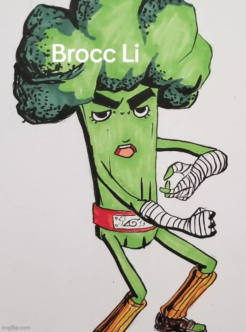 In The Flesh... Sort Of Lol | image tagged in anime,rock lee,naruto,memes,broccoli | made w/ Imgflip meme maker