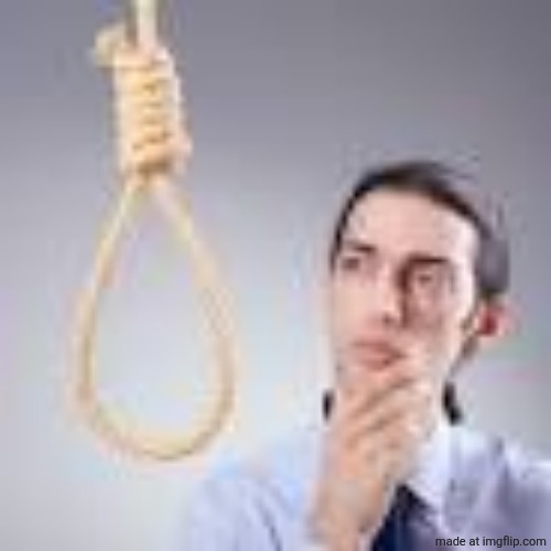 Man looking at noose | image tagged in man looking at noose | made w/ Imgflip meme maker