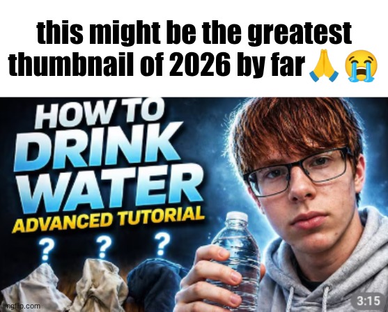 Screenshot 2026-04-27 8.25.47 AM.png | this might be the greatest thumbnail of 2026 by far🙏😭 | image tagged in screenshot 2026-04-27 8 25 47 am png | made w/ Imgflip meme maker