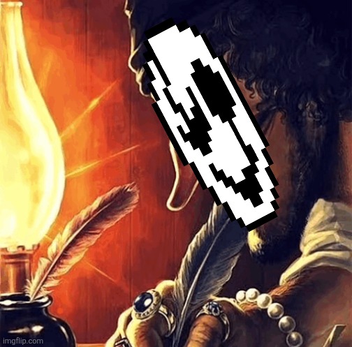 image tagged in blackbeard writing | made w/ Imgflip meme maker